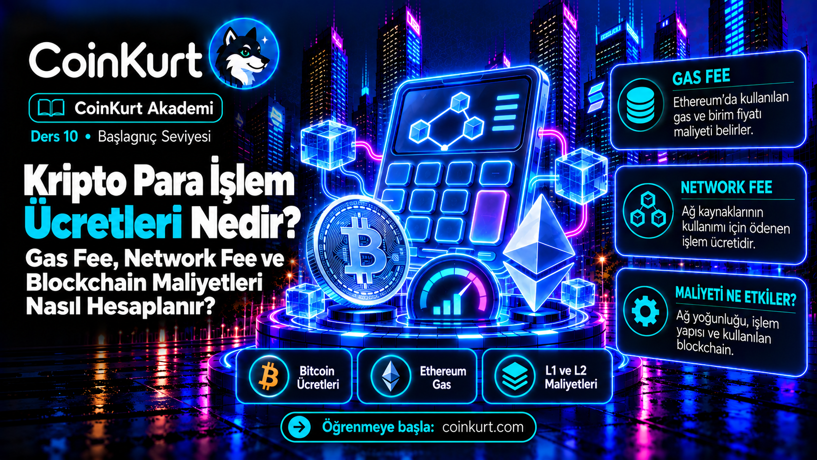 Kripto Para İşlem Ücretleri: Gas Fee ve Network Fee Nedir?